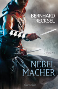 Nebelmacher – Bernhard Trecksel