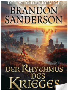 Der Rhythmus des Krieges – Sturmlichtchroniken